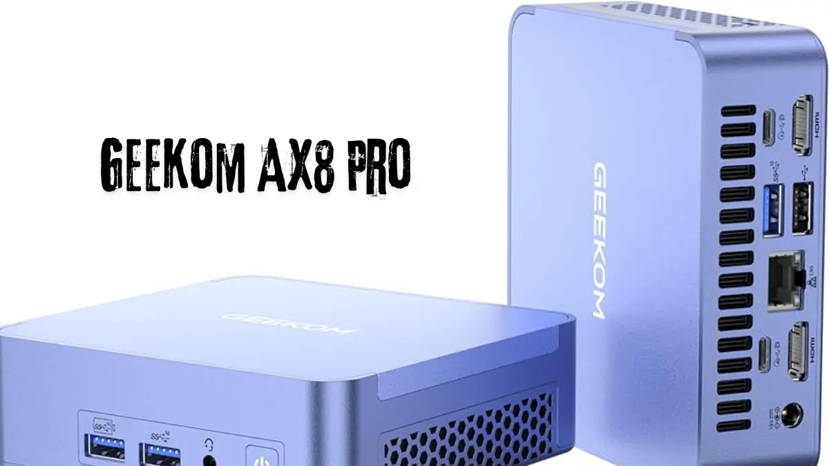 Geekom AX8 Pro