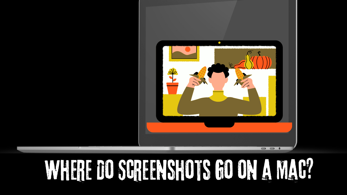 Where Do Screenshots Go on a Mac?